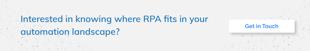 business processes you can automate with RPA